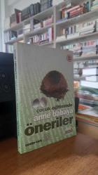 Çocuk Eğitiminde Anne Babaya Öneriler