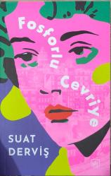 Fosforlu Cevriye (Özel Baskı)