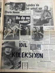 HAFTA SONU GAZETESİ DOĞUM GÜNÜ GAZETESİ (TURKİSH NEWSPAPER) - 9 OCAK 1981 - Yıl:5 Sayı:2 - Zeki Müren-Tekin Akmansoy-Hülya Koçyiğit – Türkan Şoray – Filiz Akın – Bülent Ersoy – Melos – Nami Dilbaz – Namı Dilbaz – Puna Pamir – Ayşe Aytözoğlu – Nazan – Emel Sayın – Yonca Yücel – Saffet – Tayan – Sevim Tuna – Yahya – Müdir Bey – Cüneyt Arkın – Cüneyt Erkin – Murat – Nes’e Karaböcek – Nese Karabocek – Güler – Murat – Ceylan – Oya Yücel-Gülşen Bubikoğlu-Nabi Dilbaz-Talha Özmen-Bülent Ersoy yeni yılda hanım hanımcık – Bu ikilinin beraberliği karakolda bitti – Güzele ne yaraşmaz – Çılgın Melos ve bir günlük çılgınlık – Ben kayınpederimin esiri değilim – Dansözlük zor ve tehlikeli meslektir – Londra’da bir umut var – Bu da mı yalan – Görünmeyen adamın gözüyle – Vize mize ve Yahya – Yeni yıla gözleri yaşlı girdi – Kürkten nefret eden kadın da varmış  TV’deki yılbaşı programının sebep olduğu son olay – Ah bir de ameliyat olabilsem – Deriyi kumaş gibi işlemek – Yaptığını söktüğünü kendi dikiyor