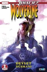 What If? Wolverine Devlet Düşmanı