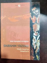 Babamın Yazgısı Küçük Asya'nın Golgotha'sı