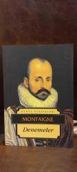 DENEMELER - MONTAIGNE - İSKELE