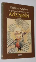 Çağımızın Nasrettin Hocası: Aziz Nesin