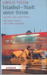 Istanbul - Stadt unter Strom