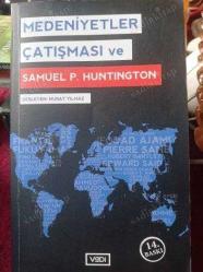 Medeniyetler Çatışması ve Samuel P. Huntington