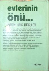 Evlerinin Önü. Halk Türküleri (Ciltli - Şömizli)