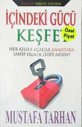 İÇİNDEKİ GÜCÜ KEŞFET
