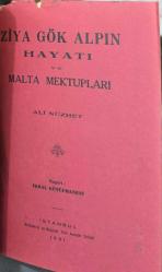 LOT.2 » Ziya Gök Alpın Hayatı ve Malta Mektupları.
