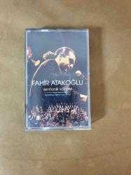 FAHİR ATAKOĞLU * SENFONİK KONSERİ * KASET