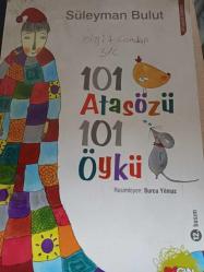 101 Atasözü 101 Öykü imzalı