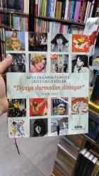 70'li, Yıllarda Türkiye, SAZLI CAZLI SÖZLÜK Şimdiki zaman beledir, Dünya durmadan dönüyor Görecek günler var daha