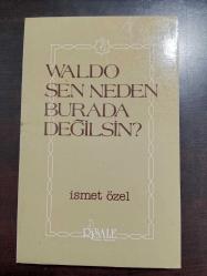 Waldo Sen Neden Burada Değilsin?