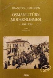 Osmanlı Türk Modernleşmesi (1900-1930)