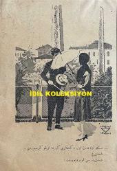 Osmanlıca Akbaba Mizah Dergisi-Gazetesi, Orijinal Dönem Basım, (Ottoman Magazine-Newspaper) - 11 Mart 1926 - Sayı: 341 - Karikatürist Ramiz Gökçe'nin Çalışması: İngilizler, Hükümetimizi Ansızın Cemiyet-i Akvam'a Davet Ettirdiler... 