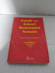 ETKİLİ VE GÜZEL KONUŞMA SANATI