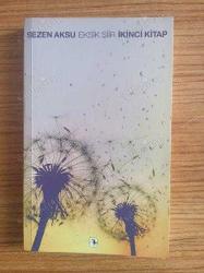 Eksik Şiir - İkinci Kitap