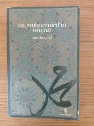 Hz. Muhammed'in Hayatı