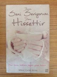 Bana Seni Seviyorum Deme Hissettir