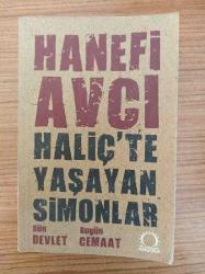 Haliç'te Yaşayan Simonlar - Dün Devlet Bugün Cemaat