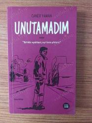 Unutamadım