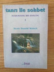 Tanrı İle Sohbet - Alışılmadık Bir Diyalog 1