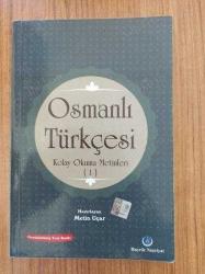 Osmanlı Türkçesi Kolay Okuma Metinleri (1)