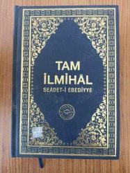 Tam İlmihal Seadet-i Ebediyye