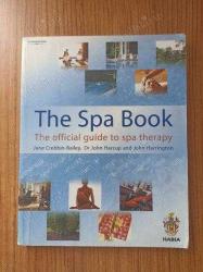 The Spa Book: The Official Guide to Spa Therapy
