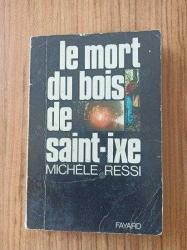 Le Mort Du Bois De Saint-İxe