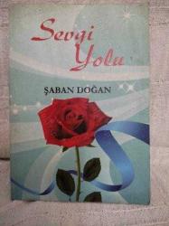 SEVGİ YOLU