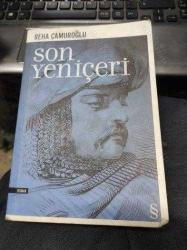 SON YENİÇERİ