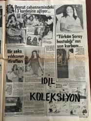 HAFTA SONU DERGİ - GAZETESİ DOĞUM GÜNÜ HEDİYESİ (TURKİSH MAGAZINE - NEWSPAPER) - 18 HAZİRAN 1982 - Sayı:25 -Ahu Tuğba-Nazan Şoray-Muzaffer Özpınar-Barış Manço-Hülya Koçyiğit-Gülşah-Harun Gökdemir-Mine Mutlu-Ferdi Tayfur-Zeliha Bayburt-Türkan Şoray-Nazan Şoray-Ayten Akkaya-Gönül Yazar-Neşe Karaböcek-Sibel Egemen-Ajda Pekkan-Müşerref Tezcan-Orhan Gencebay-Gülşen Bubikoğlu-Ahmet Özhan-Ünal Küpeli-Zeki Müren-Filiz Akın-Gülten Abacı-Neco-Emel Sayın-Nesrin Topkapı-Selçuk Ural-Ahu Tuğba-Nazan Şoray-Muzaffer Özpınar-Barış Manço-Hülya Koçyiğit-Gülşah-Mine Mutlu-Ferdi Tayfur-Zeliha Bayburt-Türkan Şoray-Ajda Pekkan-Müşerref Tezcan-Orhan Gencebay-Zeki Müren-Gönül Akkor-Hülya Darcan-Tanju Korel-Nokta-Toto Karaca-Selçuk Ural-Nesrin Topkapı-Müge ve Ali Titiz-Mihri̇mah Kıbrıslı-Metin Esen-Erhan Sayıl-Ayşin Fuad Tahir-Zinnur Dirisu-Perizat Perin-Mithat Perin-Ercüment Karacan-Suzan Ortaylı-Zeynep Sivrioğlu-Yalçın Başar-Abdullah Başar-Derya Gülçin Balaban-Nilgün Nail Keçici-Arlet Yorgo Marasoglu-Yaşar Ca