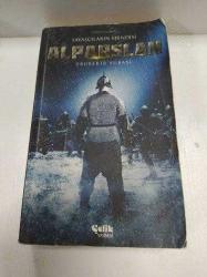 SAVAŞÇILARIN EFENDİSİ ALPARSLAN