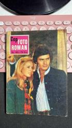 CEP FOTO ROMAN NO 484 - BEYAZ KANATLI MARTI - CEYLAN YAYINLARI 1978 - OYNAYANLAR: MICHELA ROC FRANCO GASPARRI LOREDANA NUSCIAK SISTO BRUNETTI