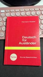 DEUTSCH FÜR AUSLÄNDER - TEIL1a - KURZE GESCHICHTEN - HERMANN KESSLER - VERLAG FÜR SPRACHMETHODİK KÖNİGSWİNTER AM RHEİN 28. AUFLAGE 1980