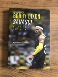 Savaşçı - Bobby Dixon - Dipten Zirveye