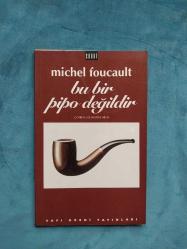 BU BİR PİPO DEĞİLDİR