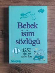 Bebek İsim Sözlüğü (4250 İsim ve Anlamı)