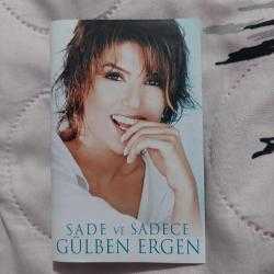 GÜLBEN ERGEN SADE VE SADECE