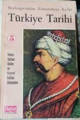 TÜRKİYE TARİHİ (BAŞLANGIÇTAN ZAMANIMIZA KADAR) cilt 5