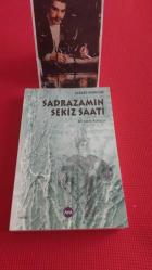 SADRAZAMIN SEKİZ SAATİ BİR SARAY KUMPASI İMZALI 1.BASIM