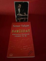Samizdat - Hakikatlere Dayanacak Gücünüz Var Mı