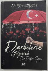 Darbelerin Gölgesinde Bir Düğün Gecesi - Dr. Tayfun Atmaca