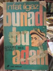 Bunadı bu adam (İlk baskı)
