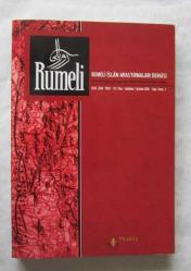 RUMELİ İSLAM ARAŞTIRMALARI DERGİSİ, İlkbahar - Sonbahar 2018, Sayı: 1 - 2 / Rumeli Journal of Islamic Studies, Spring - Autumn 2018, Issue: 1 - 2
