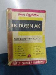 İLK DÜŞEN AK