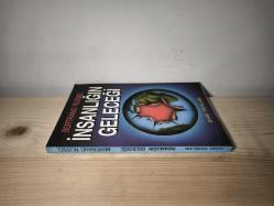 İNSANLIĞIN GELECEĞİ