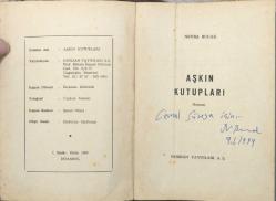 Aşkın Kutupları ( Cemal Süreya ' ya ithaflı imzalı )