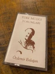 ÖZDEMİR ERDOĞAN - TÜRK MÜZİĞİ YORUMLARI - KASET