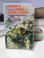 Cevahir ile Sadık Çavuş'un buğday kamyonu